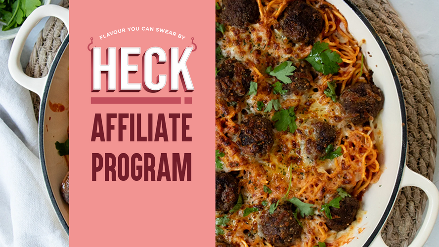 Join the HECK! Affiliate Program