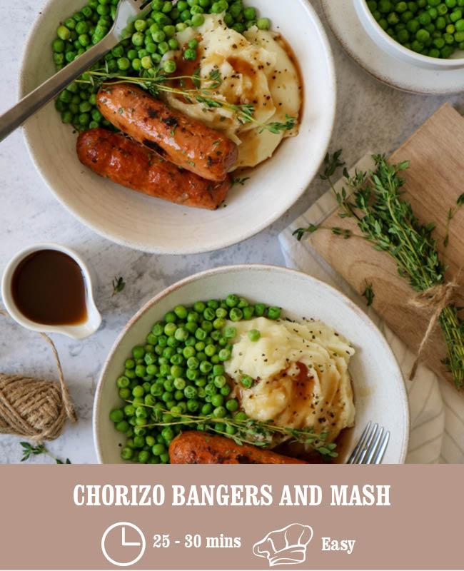 Chorizo Bangers & Mash