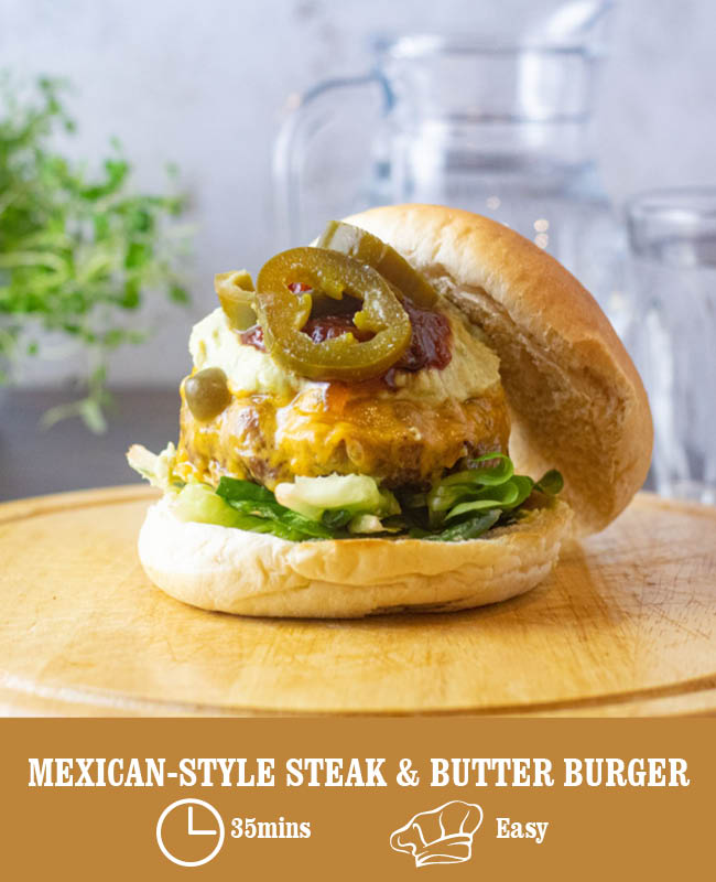 Mexican-style Steak & Butter Burger
