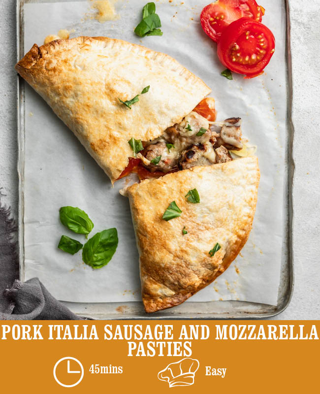 Pork Italia Sausage and Mozzarella Pasties