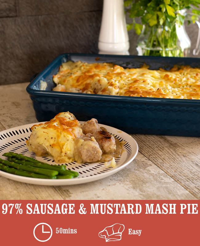 97% Sausage & Mustard Mash Pie