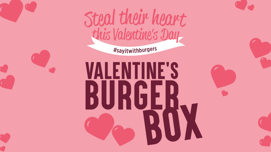 The HECK Valentine’s Burger Box Lets You Say it With Burgers