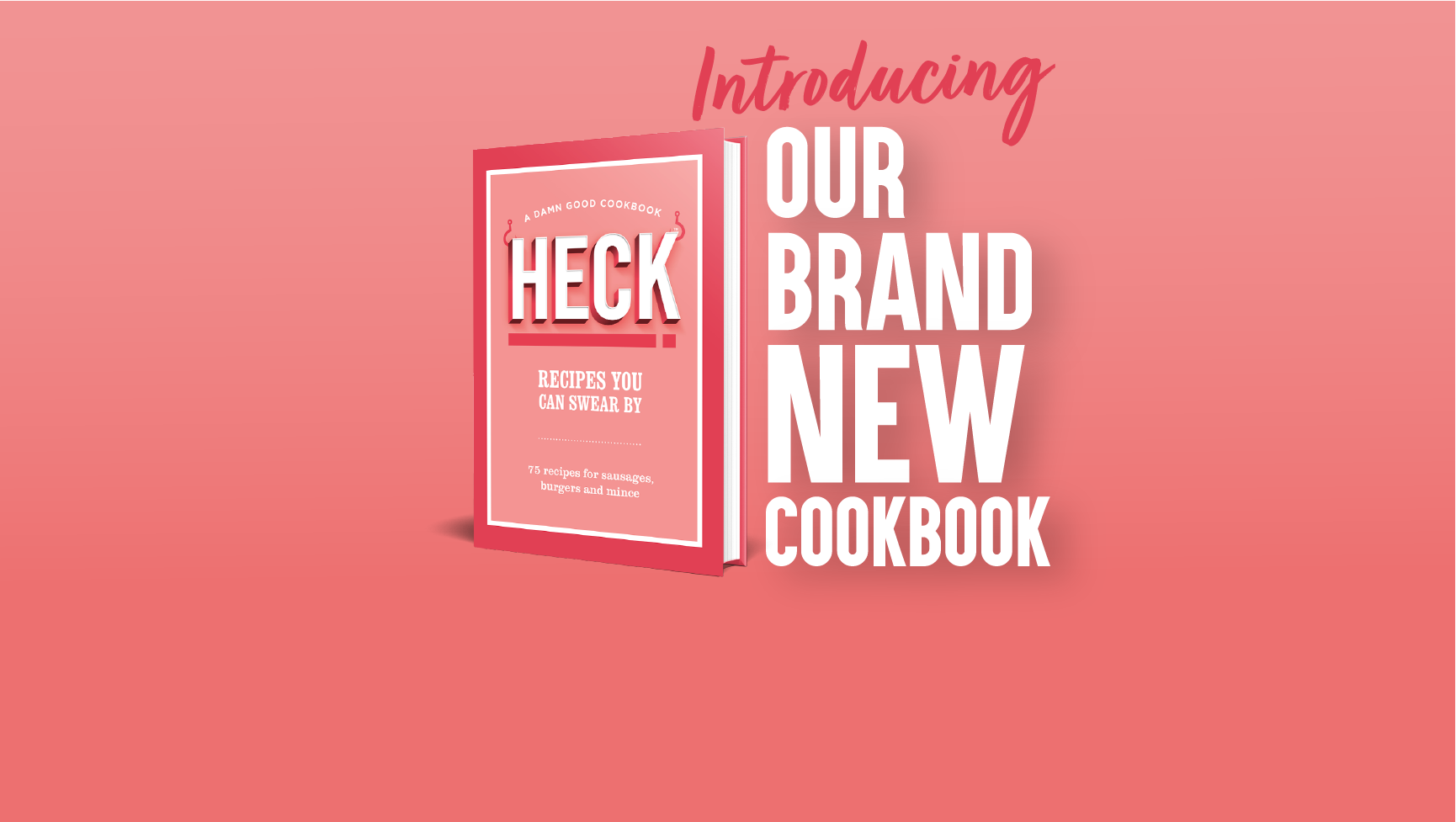 HECK! Launches Its First Recipe Cook Book!
