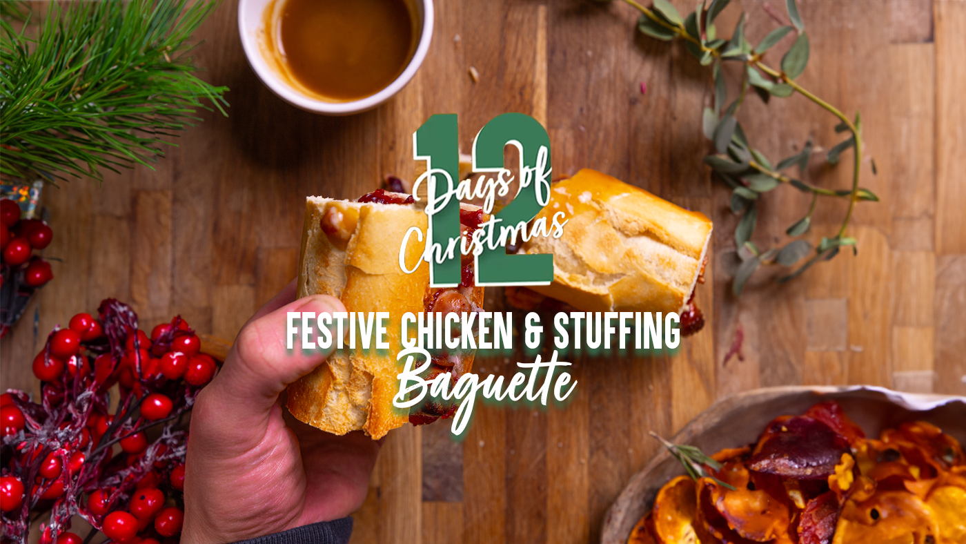 12 Days of Christmas Recipes: Festive Chicken & Stuffing Baguette