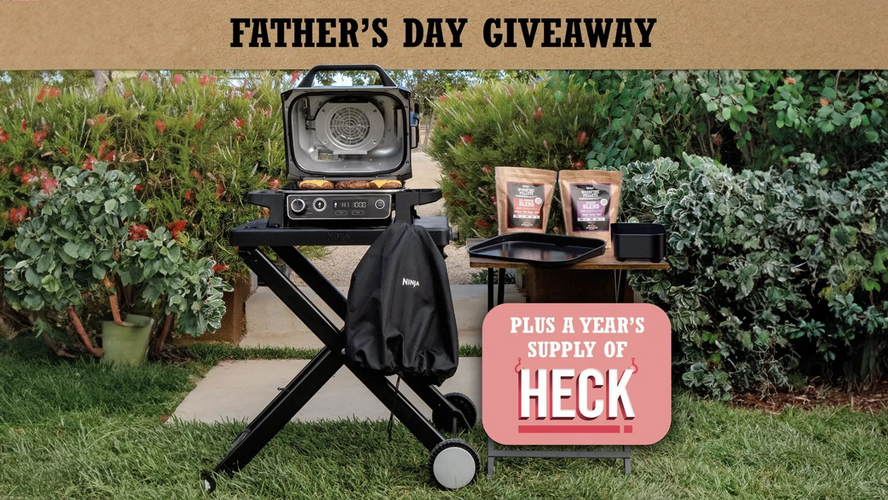 Win the Ultimate BBQ Duo with HECK! & Ninja This Father’s Day