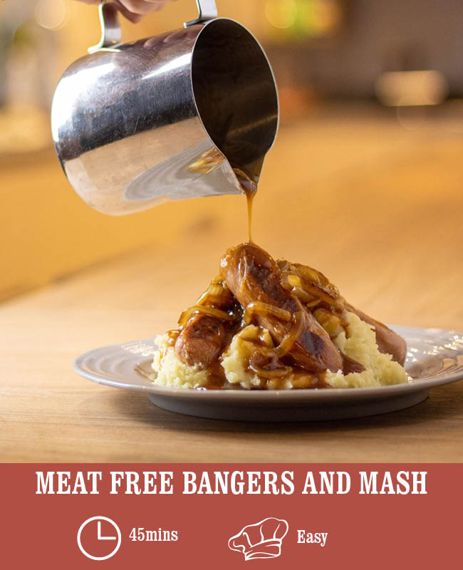 Meat-Free Bangers & Mash