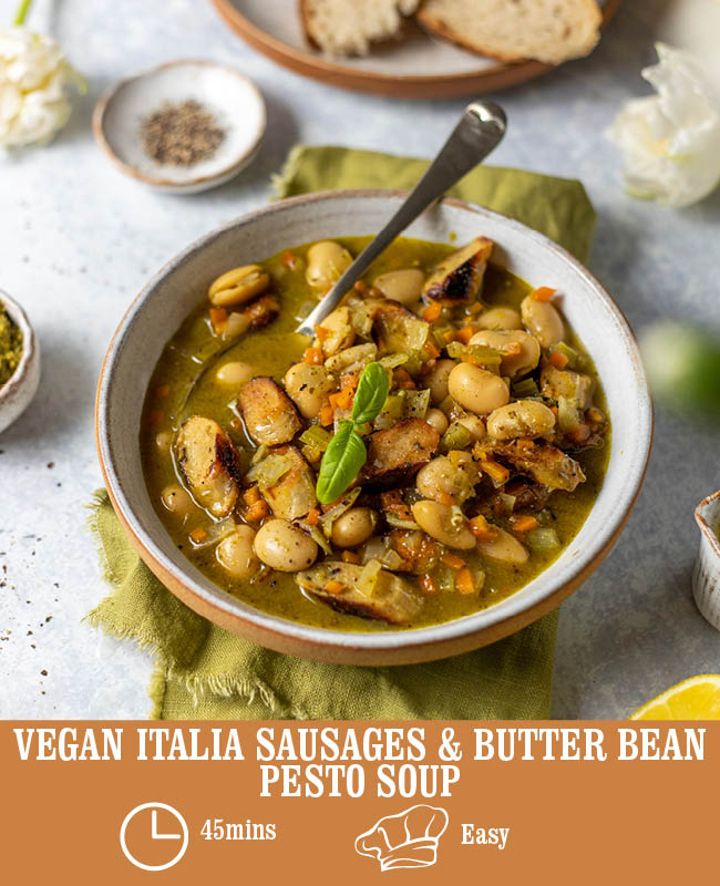 Meat free Sausages & Butter Bean Pesto Soup